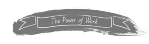 header power of work